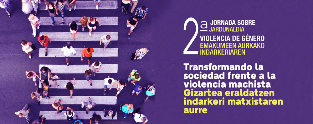 II Jornadas sobre violencia de género. Transformando la sociedad frente a la violencia machista