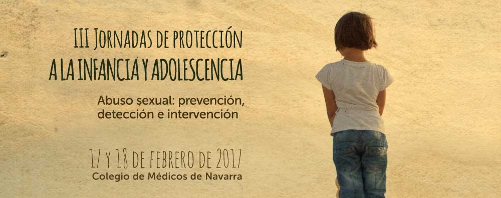 Terceras jornadas de protección a la infancia y adolescencia de Xilema. Abuso sexual: prevención, detección e intervención