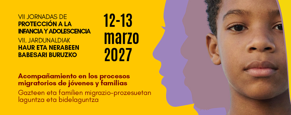 VII Jornadas de protección a la infancia y adolescencia. Acompañamiento en los procesos migratorios de jóvenes y familias.